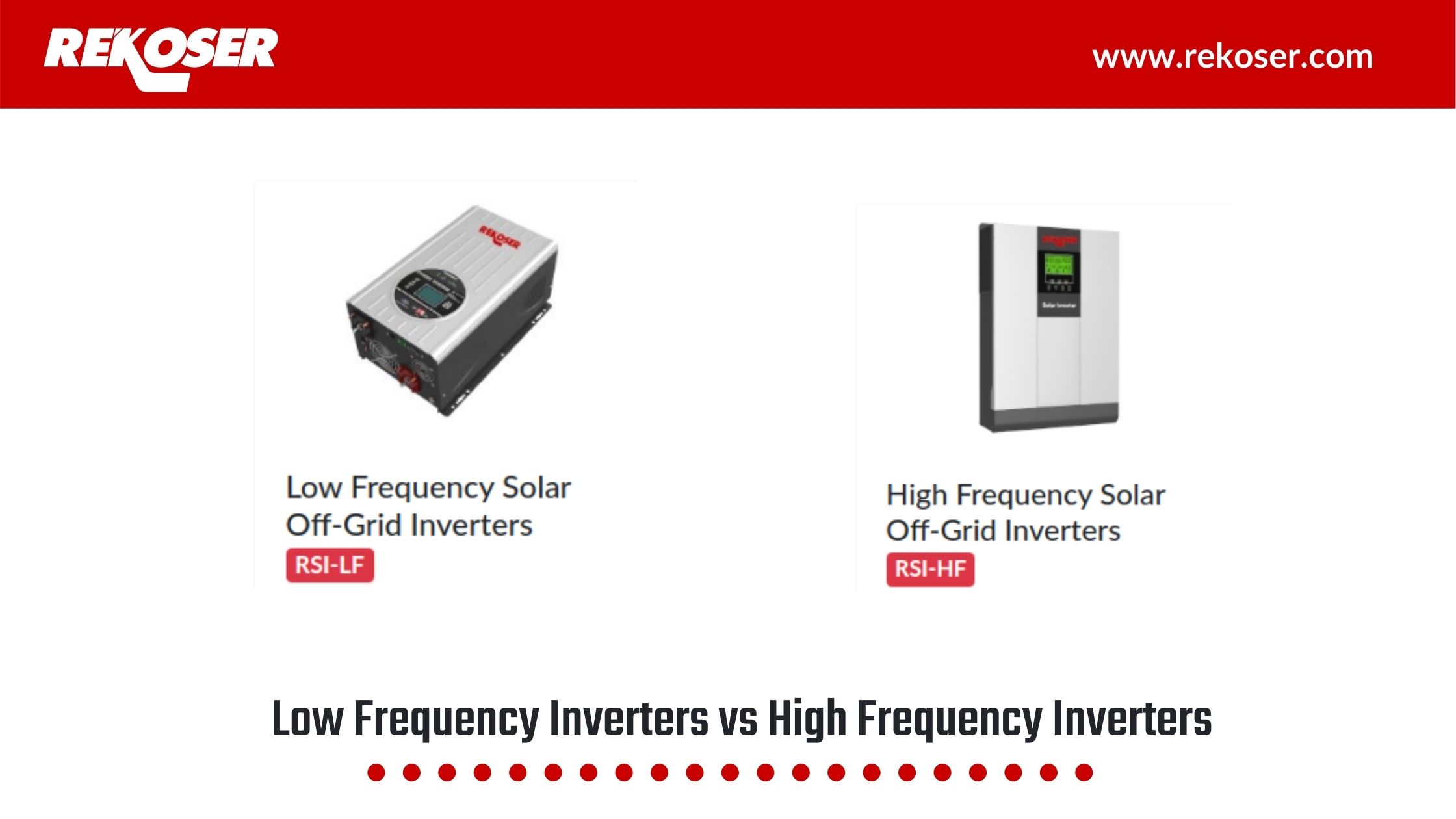 Differences between Low Frequency (LF) Inverters and High Frequency (HF) Inverters